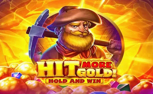 Hit More Gold!